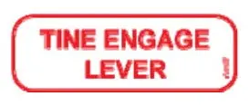 Tine Engagement Lever Instruction Decal